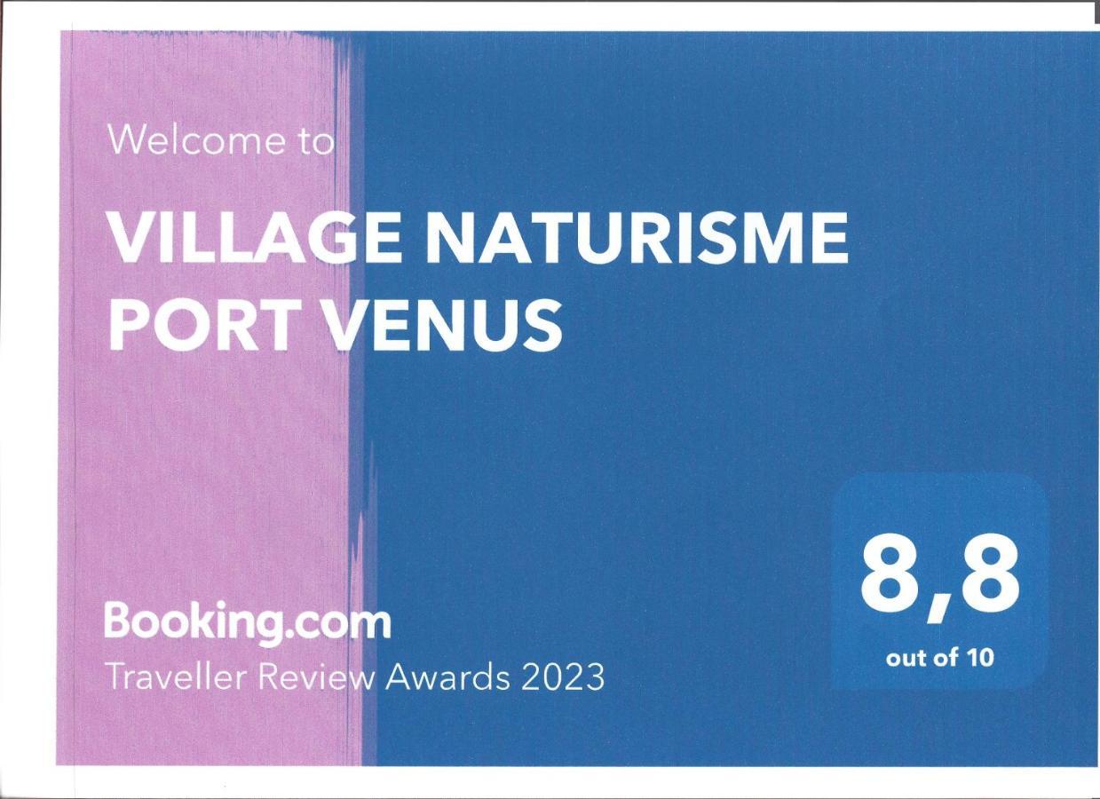 Village Naturisme Port Venus Агд Экстерьер фото